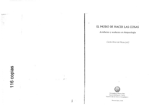 El modo de hacer las cosas : artefactos y ecofactos en arqueología