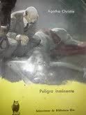 Peligro Inminente (Spanish Edition)