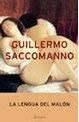 La Lengua del Malon (Autores Espa~noles E Iberoamericanos) (Spanish Edition)