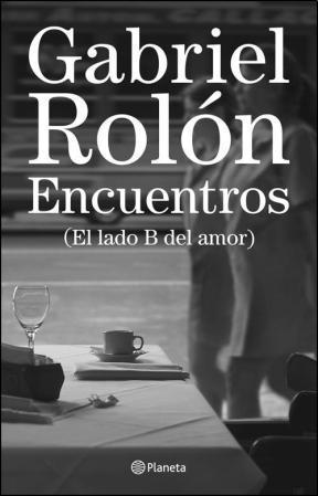 Encuentros (El lado B del amor)