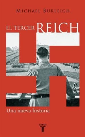 El Tercer Reich (Spanish Edition)