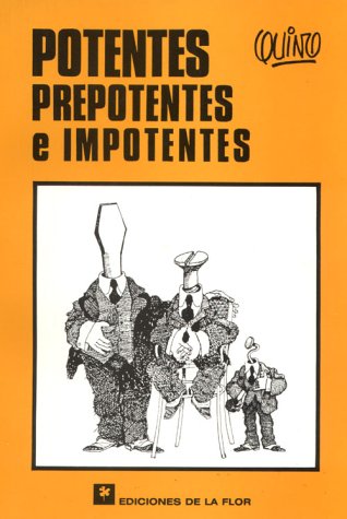 Potentes, prepotentes e impotentes