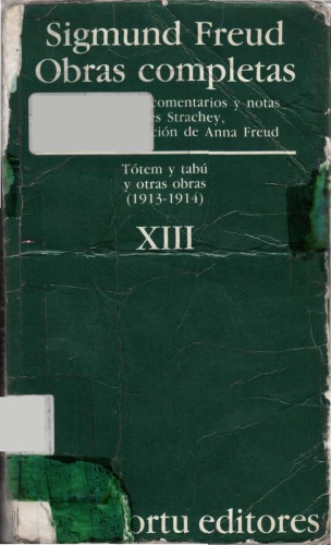 Obras completas. Vol. 13. Tótem y tabú, y otras obras - 1913-1914