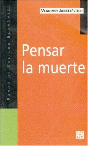 Pensar la muerte