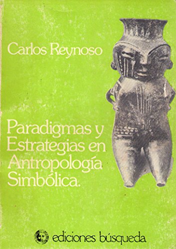 Paradigmas y estrategías en antropología simbólica