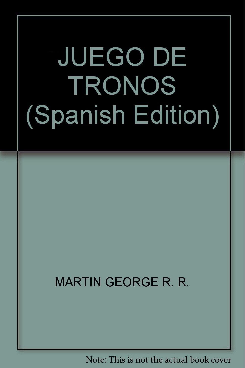 JUEGO DE TRONOS (Spanish Edition)