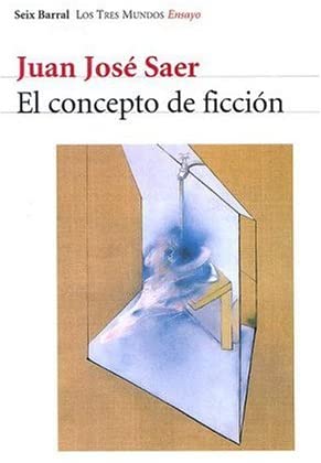 El Concepto de Ficcion (Los Tres Mundos) (Spanish Edition)