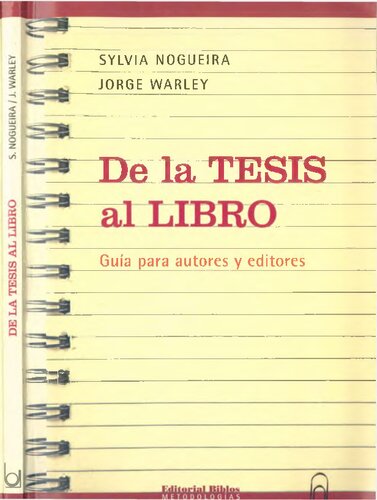 De la tesis al libro : guía para autores y editores