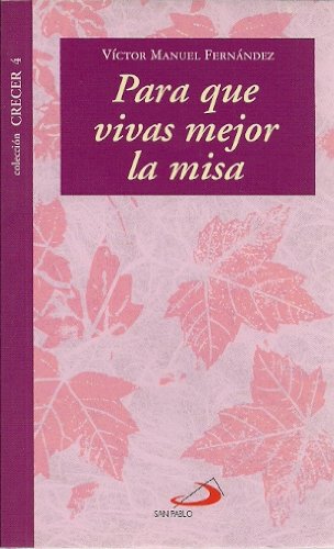 Para que vivas mejor la Misa