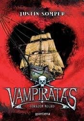 VAMPIRATAS IV - CORAZON NEGRO (Spanish Edition)