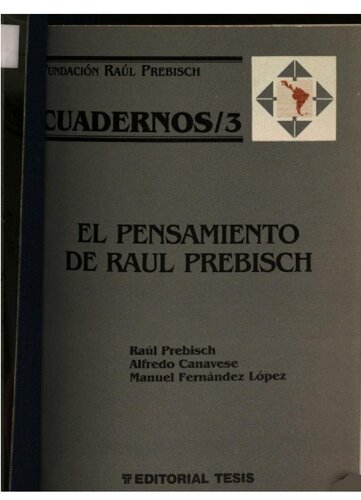 El pensamiento de Raúl Prebisch