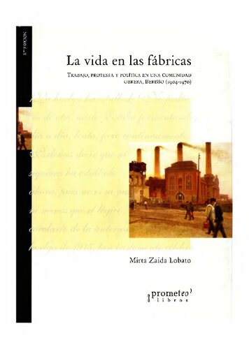 La Vida En Las Fabricas La Vida En Las Fabricas