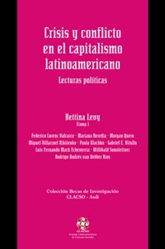 Crisis y Conflicto En El Capitalismo Latinoamericano