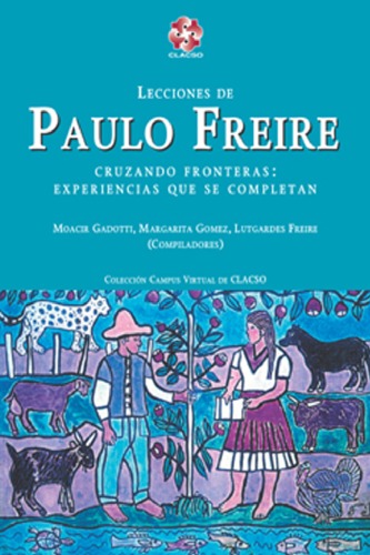 Lecciones de Paulo Freire