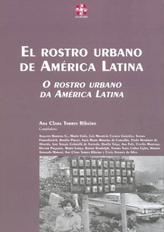 El Rostro Urbano De America Latina =