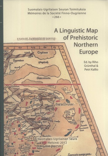 A Linguistic Map of Prehistoric Northern Europe