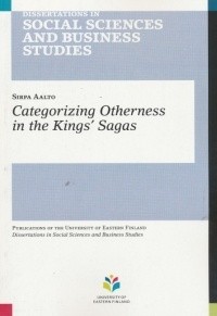 Categorizing Otherness in the Kings' Sagas