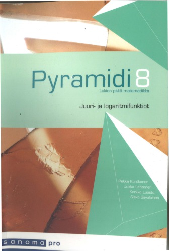 Pyramidi 8: Juuri- ja logaritmifunktiot