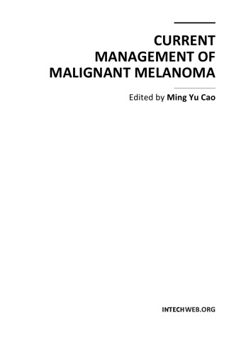 Photodiagnosis and Photodynamic Therapy of Cutaneous Melanoma.