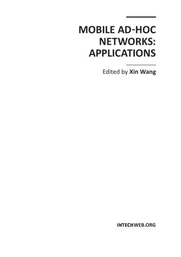 Mobile ad-hoc networks : applications / monograph.