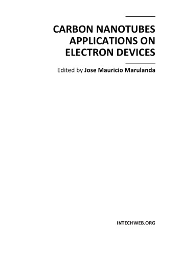 Carbon nanotubes applications on electron devices / monograph.