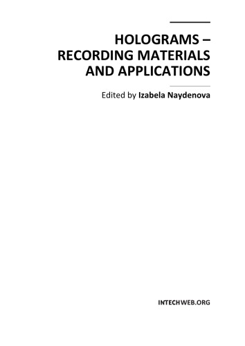 Holograms : recording materials and applications / monograph.