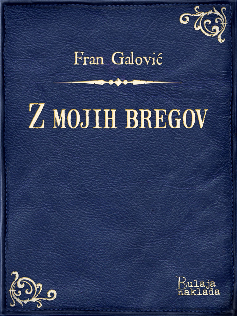 Z MOJIH BREGOV