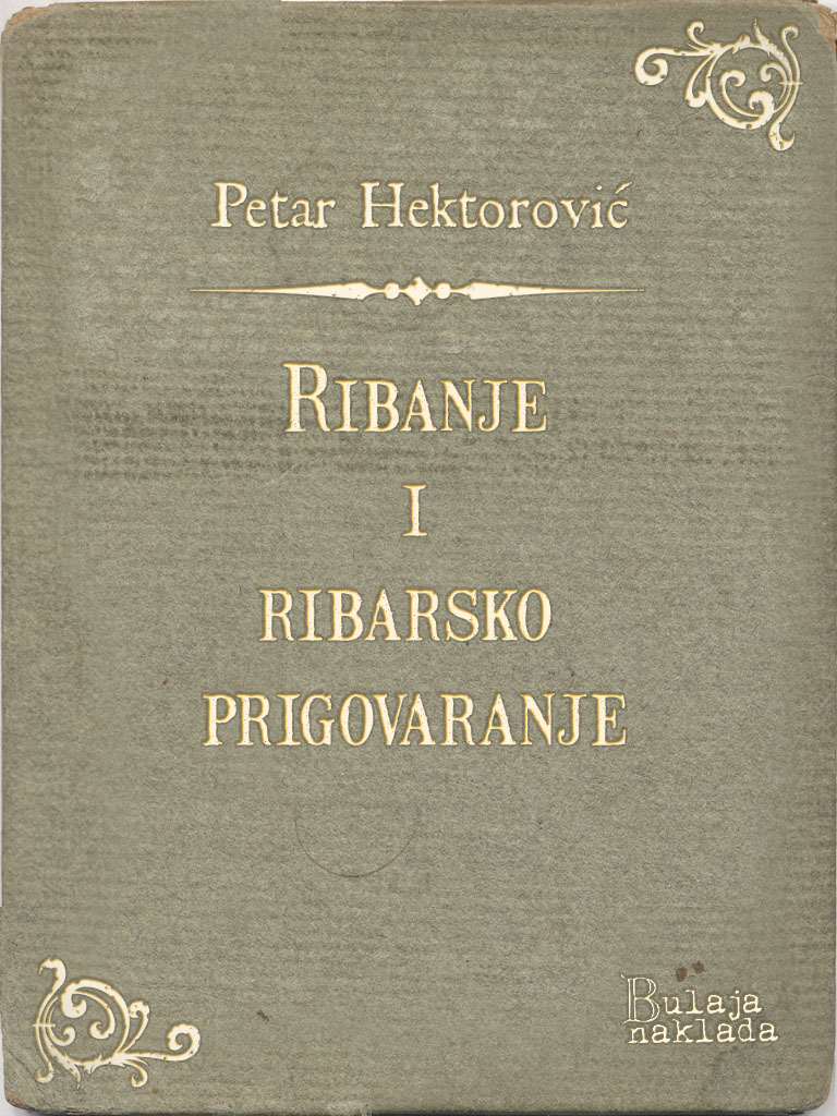 RIBANJE I RIBARSKO PRIGOVARANJE