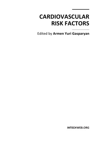 Non invasive Assessment of Cardiovascular Risk Profile The Role of The Ultrasound Markers