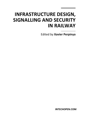 Gaming Simulations For Railways Lessons Learned From Modeling Six Games For The Dutch infrastructure Management