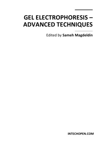 Gel electrophoresis : advanced techniques / monograph.