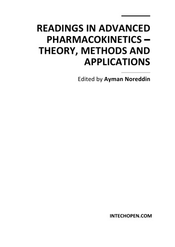 READINGS IN ADVANCED PHARMACOKINETICS – THEORY, METHODS AND APPLICATIONS