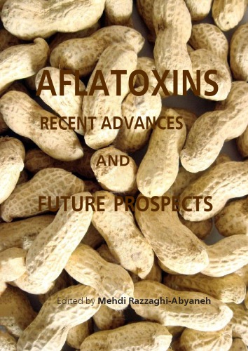 Aflatoxins Importance on Animal Nutrition.