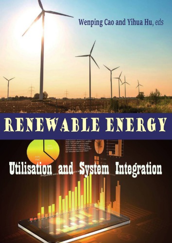 Renewable energy : utilisation and system integration