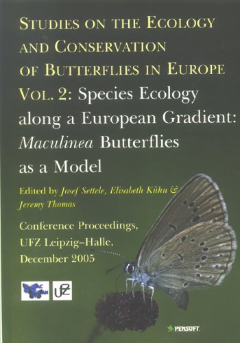 Studies on the Ecology &amp; Conservation of Butterflies in Europe