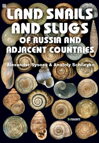 Land snails and slugs of Russia and adjacent countries