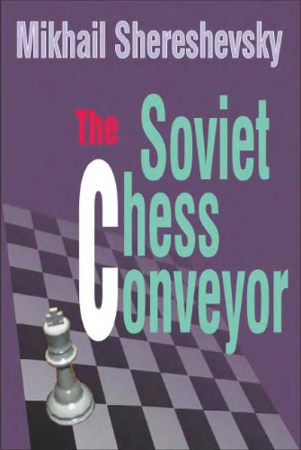 Soviet Chess Conveyor