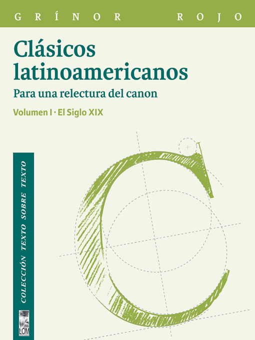 Clásicos latinoamericanos. Para una relectura del canon. El siglo XX. Volumen II