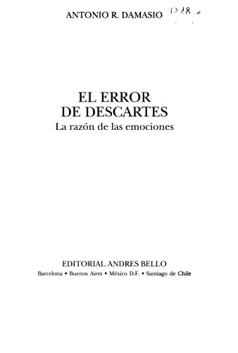 El error de Descartes: la razón de las emociones