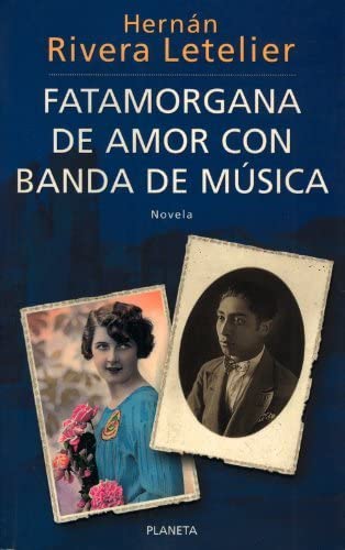 Fatamorgana de Amor Con Banda de Musica (Spanish Edition)