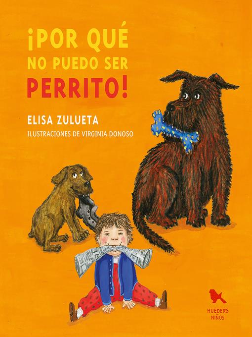 ¡Por qué no puedo ser perrito!