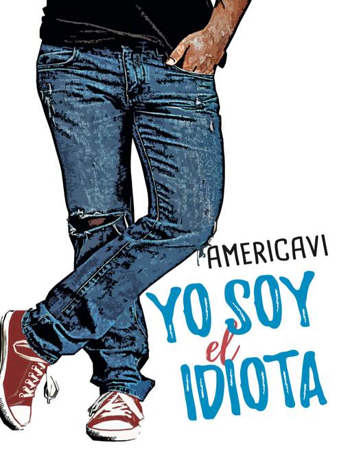 Yo soy el idiota