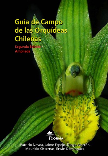 Guía de campo de las Orquídeas Chilenas