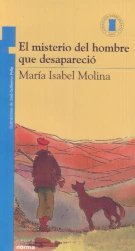 El Misterio Del Hombre Que (Torre Azul) (Spanish Edition)