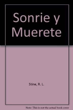 Sonrie y Muerete (Spanish Edition)