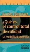 ¿Qué es el Control Total de Calidad? La Modalidad Japonesa