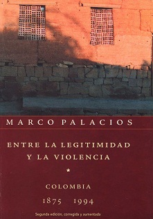 Entre La Legitimidad y La Violencia