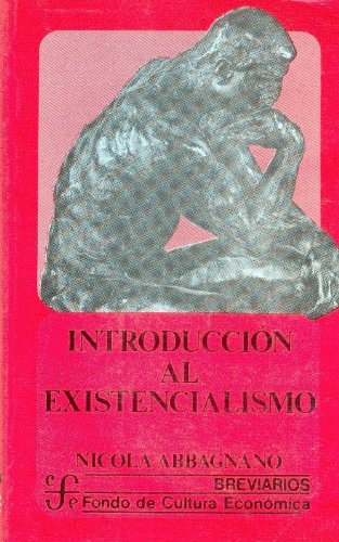 INTRODUCCION AL EXISTENCIALISMO