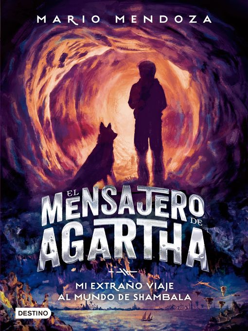 El mensajero de Agartha 3--Mi extraño viaje al mundo de Shambala