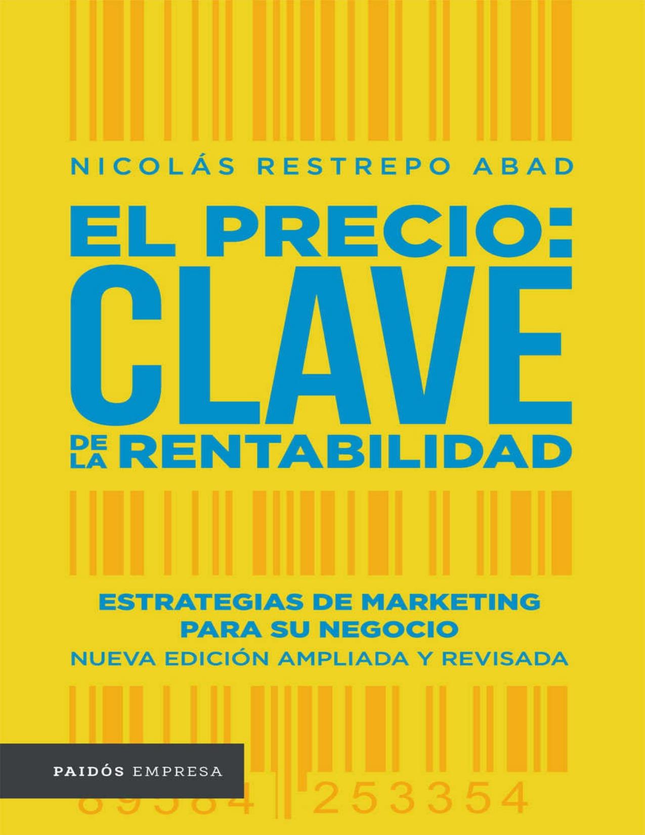 El precio: clave de la rentabilidad (Spanish Edition)